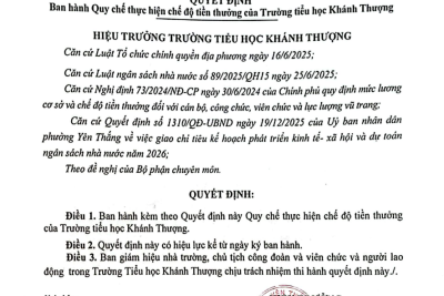 Trường Tiểu học Khánh Thượng – Phường Yên Thắng: Quyết định “Ban hành Quy chế thực hiện chế độ tiền thưởng của Trường tiểu học Khánh Thượng”
